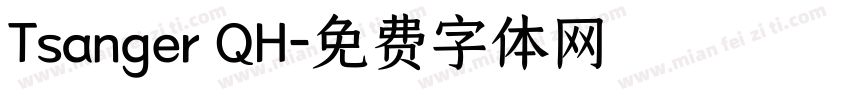 Tsanger QH字体转换